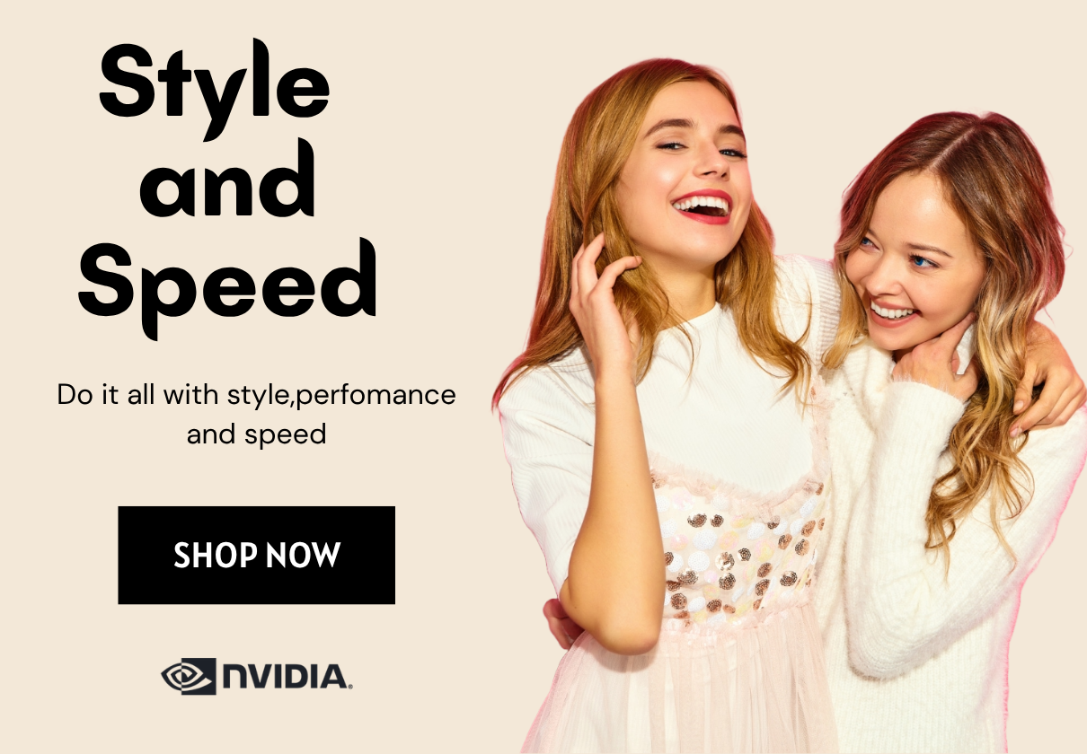 Style and Speed